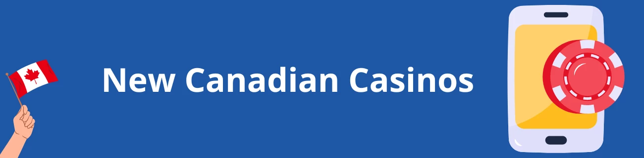 new online casinos in Canada