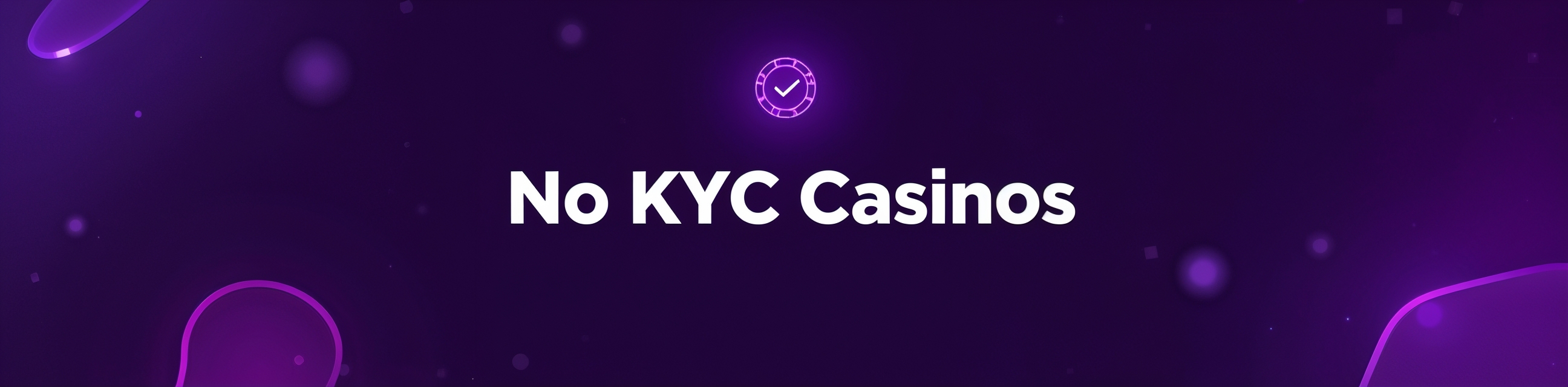 No KYC casinos